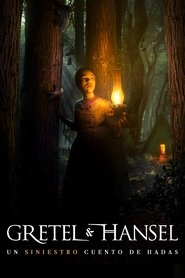 Gretel & Hansel: Un oscuro cuento de hadas 2020 Acceso ilimitado gratuito