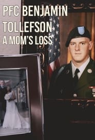 Poster PFC Benjamin Tollefson: A Mom's Loss