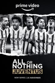 Voir All or Nothing: Juventus en streaming VF sur StreamizSeries.com | Serie streaming