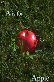 A is for Apple