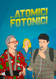 Poster Gli Atomici Fotonici