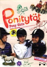 Ponitytöt (2008)