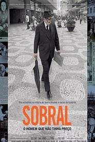 Poster Sobral: O Homem Que Não Tinha Preço