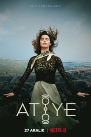 Atiye: Die Gabe (2019)