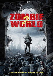 Watch Zombie World 2 (2018) Full Movie