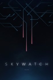 Skywatch постер