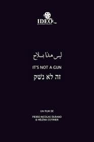 It's Not a Gun