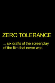 Zero Tolerance