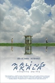 Maling Akala (2007) Full Pinoy Movie