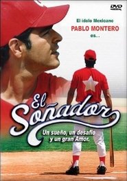 El Soñador movie