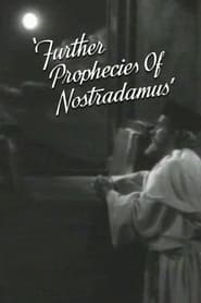 Further Prophecies of Nostradamus (1942)