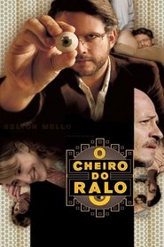 O Cheiro do Ralo (2006)