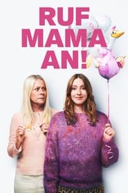Ruf Mama an! (2019)