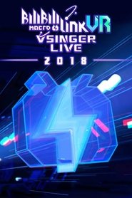 BILIBILI MACRO LINK 2018) BILIBILI MACRO LINK 2018 (2018)