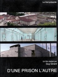 Poster D'une prison, l'autre 2010