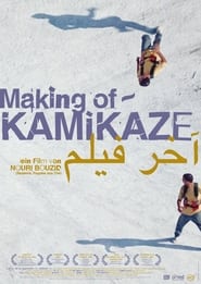 Making Of - Kamikaze streaming