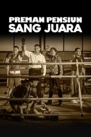 Preman Pensiun: Sang Juara