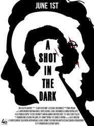 A Shot in the Dark