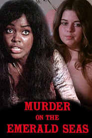 Murder on the Emerald Seas 1973