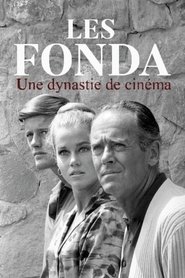 Les Fonda – Une dynastie de cinéma (2023)