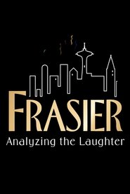 Frasier: Analyzing the Laughter (2004)