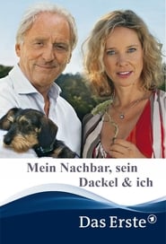 Mein Nachbar, sein Dackel & ich 2009 مشاهدة وتحميل فيلم مترجم بجودة عالية