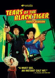 Tears of the Black Tiger постер