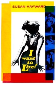 I Want to Live! 1958