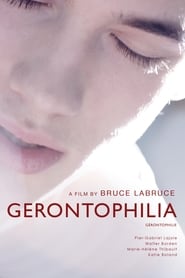 Gerontophilia 2013 映画 吹き替え