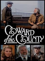 Coward of the County постер