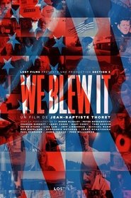 Full Cast of We Blew It