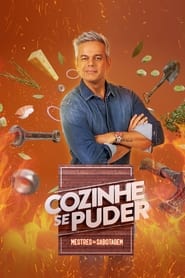 Poster Cozinhe se Puder – Mestres da Sabotagem - Season 3 2022