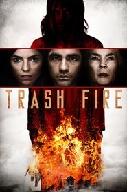 Trash Fire film streaming