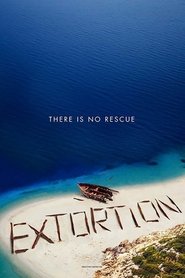 Ver Extortion (2017) online