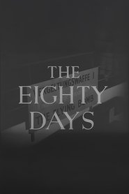 The Eighty Days 1944 Δωρεάν απεριόριστη πρόσβαση