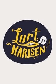 Lurt av Karlsen (2010) Lurt av Karlsen (2010)