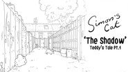 Teddy's Tale (1): The Shadow