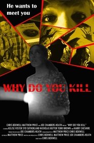 Why Do You Kill (2023)
