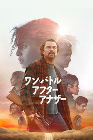 ワン・バトル・アフター・アナザー