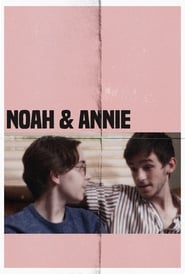 Noah & Annie (2021)