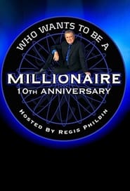 Who Wants to Be a Millionaire? 10th Anniversary Prime Time Special