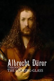Poster for Albrecht Dürer: Through the Looking-Glass