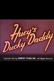 Poster Huey's Ducky Daddy 1953