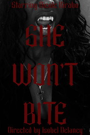 She Won't Bite