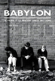 Lies to Live By: Babylon