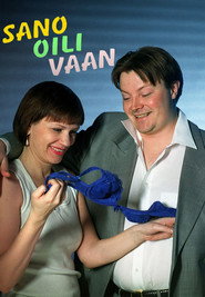 Sano Oili vaan
