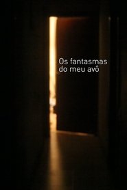 Poster Os fantasmas do meu avô 2017