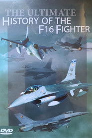 The Ultimate History of the F16 Fighter (2004)