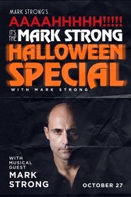 Mark Strong’s AAAAHHHHH!!!!! It’s the Mark Strong Halloween Special (with Mark Strong) (2018) Cliver HD - Legal - ver Online & Descargar