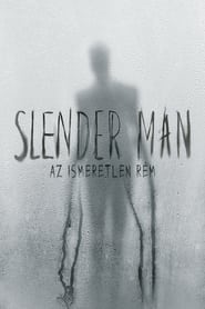 Slender Man - Az ismeretlen rém (2018)
